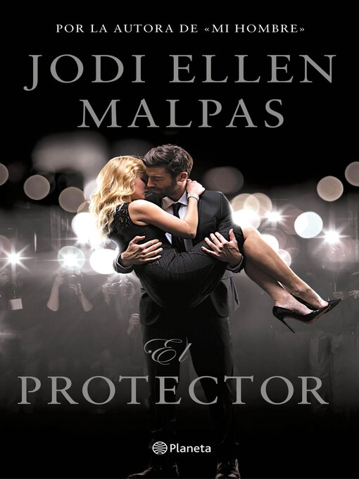Detalles del título El protector de Jodi Ellen Malpas - Disponible